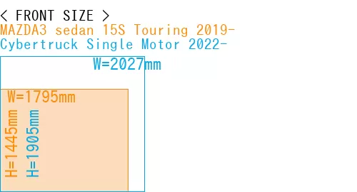 #MAZDA3 sedan 15S Touring 2019- + Cybertruck Single Motor 2022-